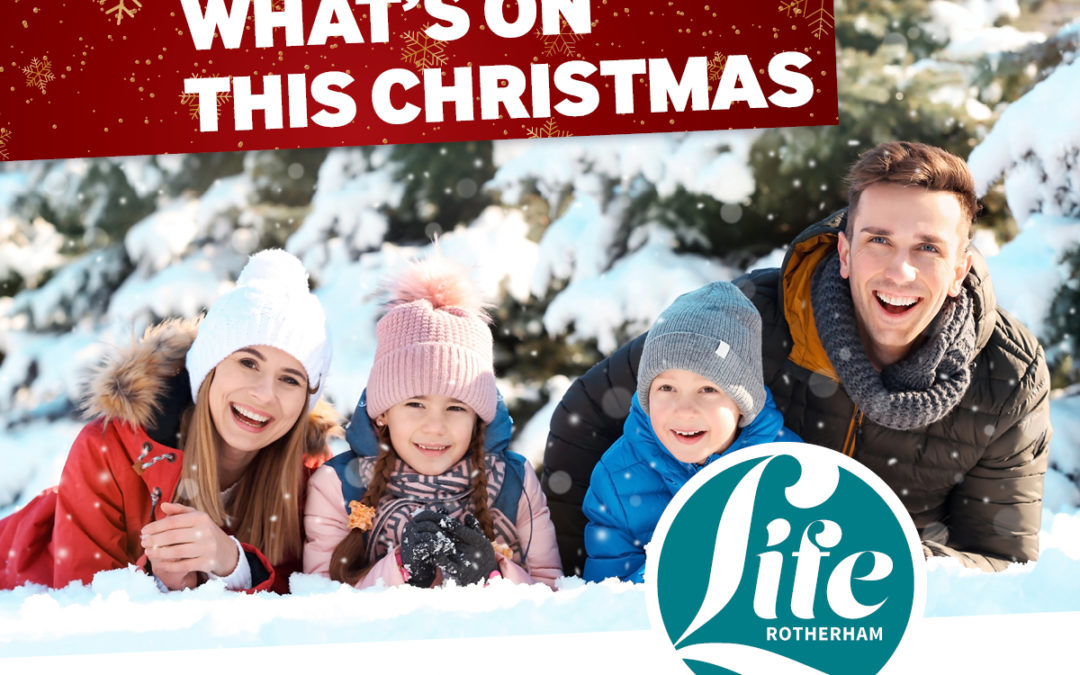 What’s on this Christmas in Rotherham