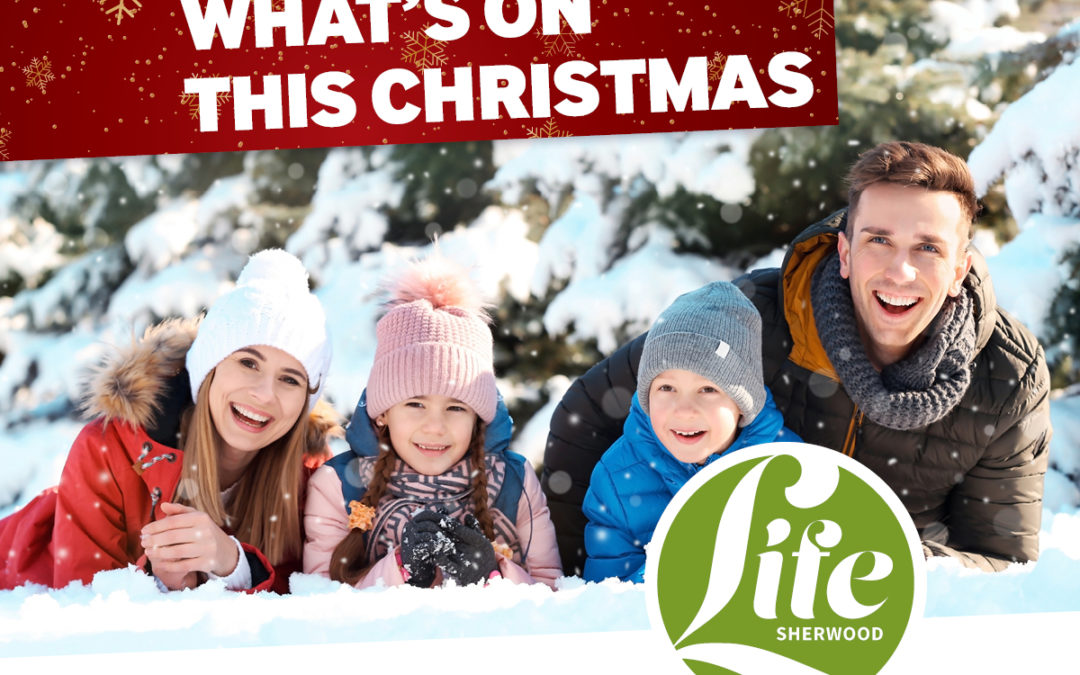 What’s on this Christmas in Sherwood