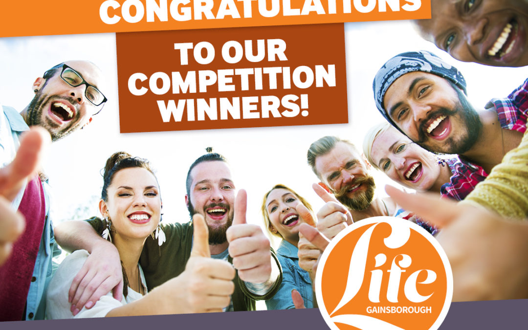Gainsborough Life June 2019 competition winners!