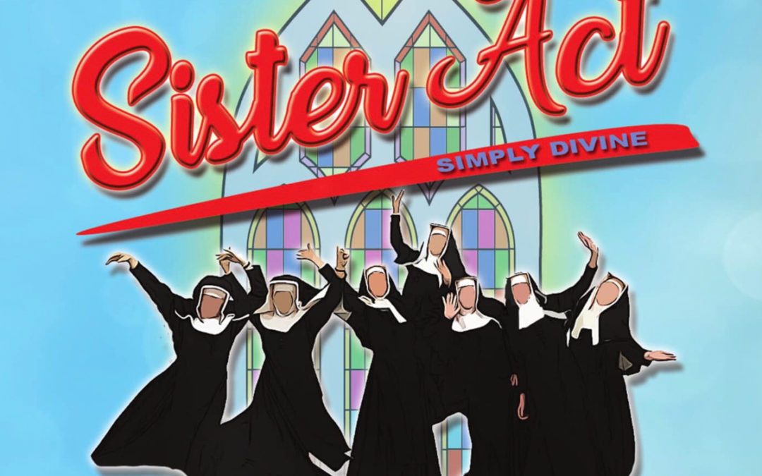 WIN GMTS Sister Act show tickets!