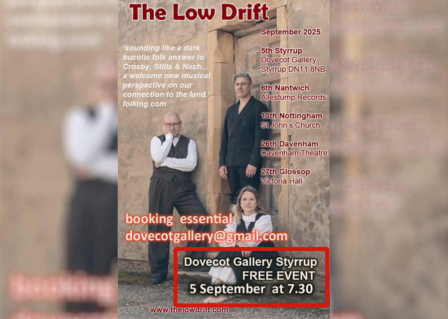 The Low Drift at Dovecot Gallery, Styrrup