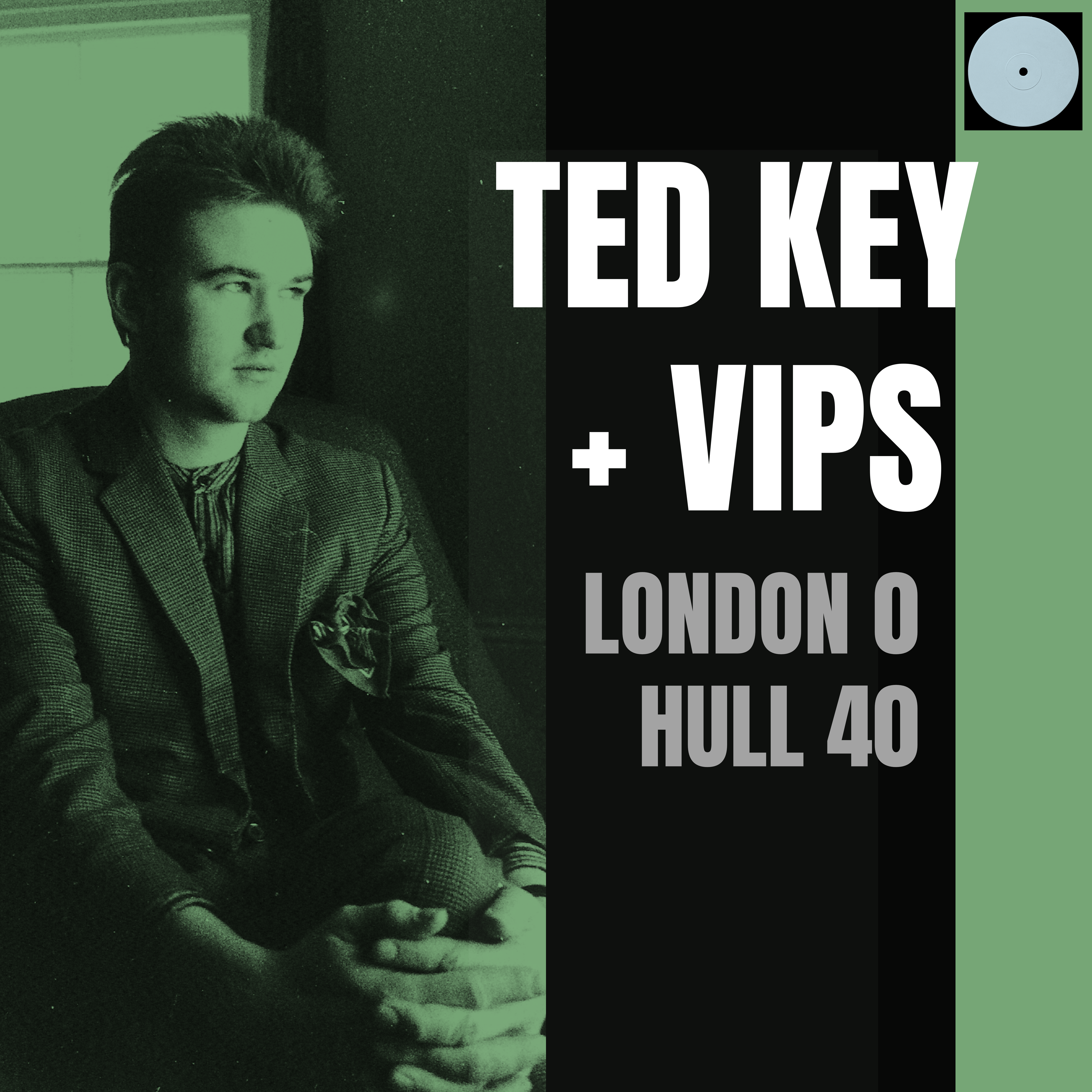 Ted Key and the VIPs: London 0 Hull 40