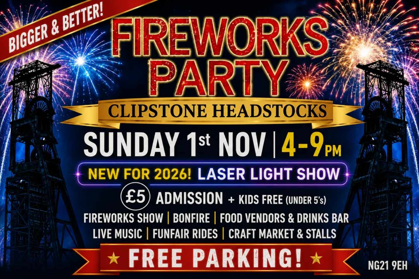 Fireworks Party at Clipstone Headstocks Fireworks Party at Clipstone Headstocks